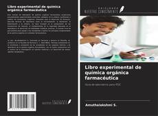 Buchcover von Libro experimental de química orgánica farmacéutica