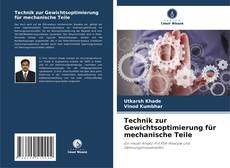 Buchcover von Technik zur Gewichtsoptimierung für mechanische Teile