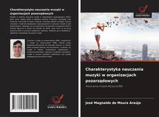 Buchcover von Charakterystyka nauczania muzyki w organizacjach pozarządowych