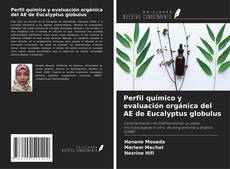 Copertina di Perfil químico y evaluación orgánica del AE de Eucalyptus globulus