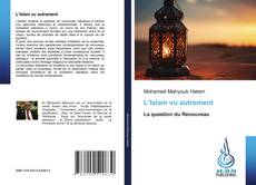 Couverture de L’Islam vu autrement