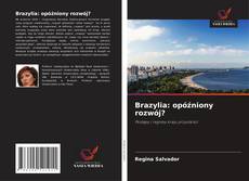 Copertina di Brazylia: opóźniony rozwój?