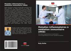 Capa do livro de Maladies inflammatoires à médiation immunitaire (IMID) 