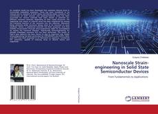 Copertina di Nanoscale Strain-engineering in Solid State Semiconductor Devices