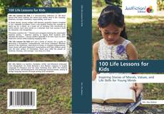 Couverture de 100 Life Lessons for Kids