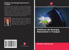 Buchcover von Políticas de Energia Renovável e Turquia