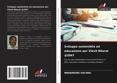 Copertina di Sviluppo sostenibile ed educazione per Viksit Bharat @2047