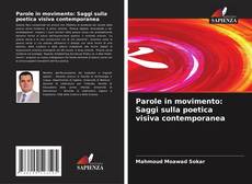 Capa do livro de Parole in movimento: Saggi sulla poetica visiva contemporanea 