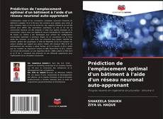 Borítókép a  Prédiction de l'emplacement optimal d'un bâtiment à l'aide d'un réseau neuronal auto-apprenant - hoz