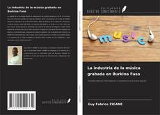 Обложка La industria de la música grabada en Burkina Faso