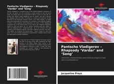Buchcover von Pantscho Vladigerov – Rhapsody ‘Vardar’ and ‘Song’