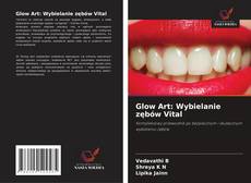 Copertina di Glow Art: Wybielanie zębów Vital