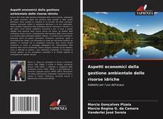 Обложка Aspetti economici della gestione ambientale delle risorse idriche