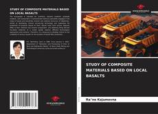 Обложка STUDY OF COMPOSITE MATERIALS BASED ON LOCAL BASALTS