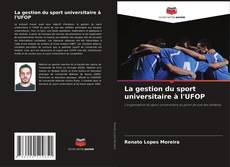 Capa do livro de La gestion du sport universitaire à l'UFOP 