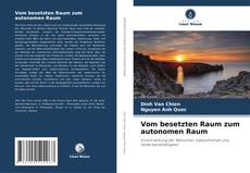 Copertina di Vom besetzten Raum zum autonomen Raum