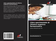 Couverture de Libro sperimentale di chimica organica farmaceutica