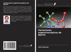 Couverture de Variaciones espectroscópicas de Rh575