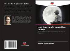 Buchcover von Une touche de poussière de fée