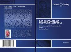 Borítókép a  DAS GESPRÄCH ALS MEDIUDER SEELSORGE - hoz