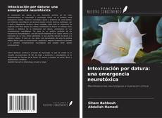 Portada del libro de Intoxicación por datura: una emergencia neurotóxica