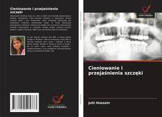 Couverture de Cieniowanie i przejaśnienia szczęki