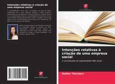 Portada del libro de Intenções relativas à criação de uma empresa social
