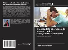 Copertina di El escándalo silencioso de la salud de los trabajadores autónomos