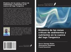 Buchcover von Dinámica de las zonas críticas de sedimentos y nutrientes en la cuenca del lago Tanganica