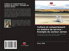 Capa do livro de Culture et comportement en matière de service - Exemple du secteur aérien 