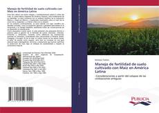 Buchcover von Manejo de fertilidad de suelo cultivado con Maíz en América Latina
