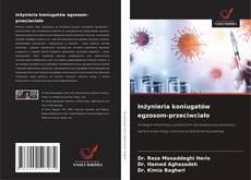 Copertina di Inżynieria koniugatów egzosom-przeciwciało