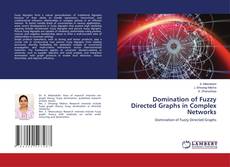 Portada del libro de Domination of Fuzzy Directed Graphs in Complex Networks