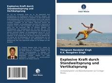 Explosive Kraft durch Standweitsprung und Vertikalsprung kitap kapağı