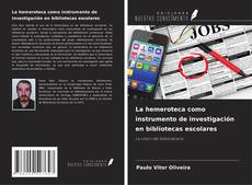 Buchcover von La hemeroteca como instrumento de investigación en bibliotecas escolares