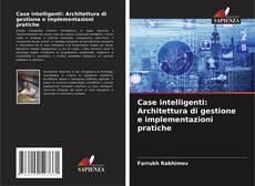Buchcover von Case intelligenti: Architettura di gestione e implementazioni pratiche