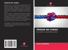 PENSAR NO CONGO的封面