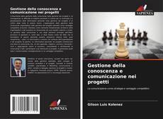 Buchcover von Gestione della conoscenza e comunicazione nei progetti