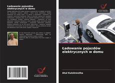 Buchcover von Ładowanie pojazdów elektrycznych w domu