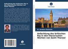Couverture de Anfechtung des britischen Raj in den literarischen Werken von Sashi Tharoor