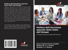 Buchcover von Politica dell'istruzione speciale dello Stato dell'Amapá