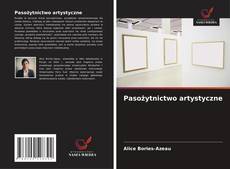 Couverture de Pasożytnictwo artystyczne