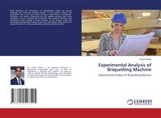 Couverture de Experimental Analysis of Briquetting Machine
