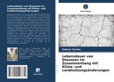 Borítókép a  Lebensdauer von Stauseen im Zusammenhang mit Klima- und Landnutzungsänderungen - hoz