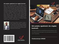 Couverture de Od audytu zgodności do ciągłej kontroli: