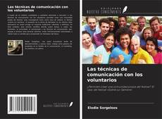 Copertina di Las técnicas de comunicación con los voluntarios