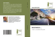 Bookcover of DESTINEES ...