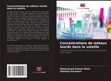 Capa do livro de Concentrations de métaux lourds dans la volaille 