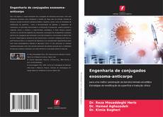 Couverture de Engenharia de conjugados exossoma-anticorpo