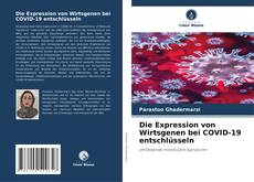 Couverture de Die Expression von Wirtsgenen bei COVID-19 entschlüsseln